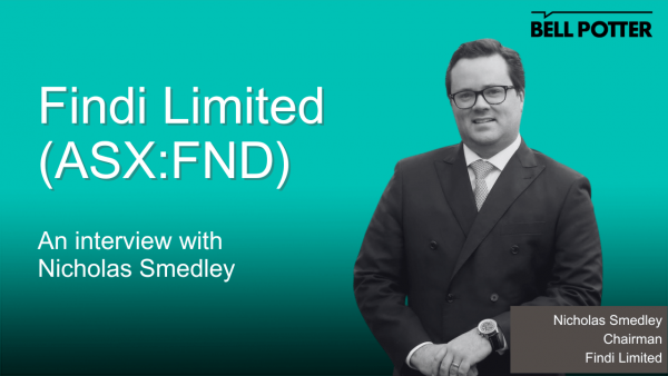 From the helm: Findi Ltd (ASX:FND), Chairman, Nicholas Smedley