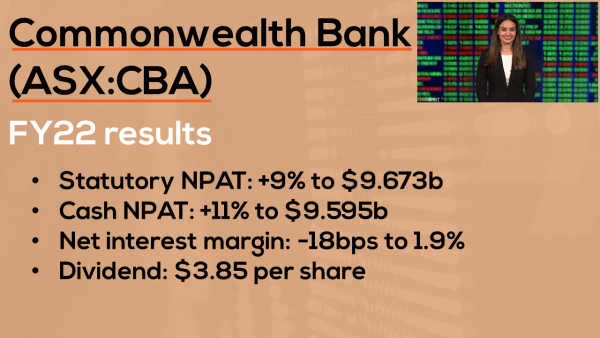 Australia’s largest bank reports its FY22 results | Commonwealth Bank (ASX:CBA)